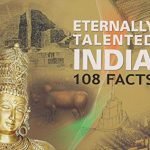 Eternally Talented India - 108 Facts