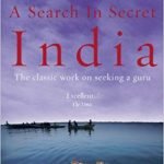 A Search In Secret India By Paul Brunton