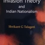 Aryan Invasion Theory and Indian Nationalism