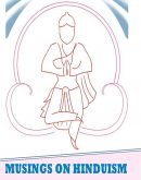 Musings on Hinduism