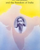 Sri Aurobindo and The Freedom of India