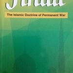 Jihad - The Islamic Doctrine of Permanent War