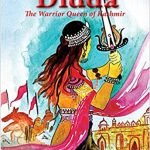 Didda - The Warrior Queen of Kashmir