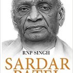 Sardar Patel : Unifier of Modern India
