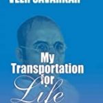 My Transportation for Life ( Hard Cover )