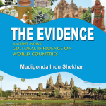 The Evidence: Ancient India's Cultural Influence on World Countries