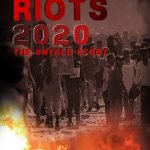 Delhi Riots 2020: The Untold Story
