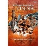 An Entirely New History of India