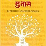 Sunama: Beautiful Sanskrit Names