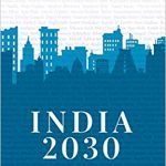 India 2030: Rise of a Rajasic Nation