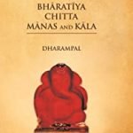 Bharatiya Chitta Manas and Kala