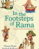 In The Footsteps Of Rama: Travels with the Ramayana