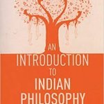 An Introduction to Indian philosophy