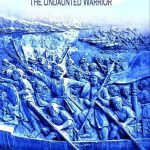 Lachit Borphukan : The Undaunted Warrior