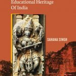 Revisiting The Educational Heritage Of India