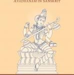 The Art and Science of Avadhānam in Sanskrit