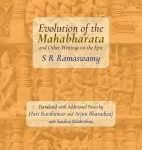 Evolution of the Mahabharata and other writings on the epics
