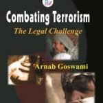 Combating Terrorism: The Legal Challenge (Hardcover)