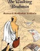 The Walking Brahmin