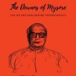 Art Gallery of Memories (Volume 4) -Dewans of Mysore