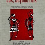 Lok, Beyond Folk-Reimagining Bharat’s Future Based on National Selfhood