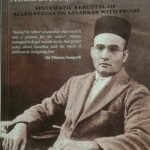 Veer Savarkar : Allegations and Reality