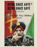 Kitne Ghazi Aaye, Kitne Ghazi Gaye :  My Life Story