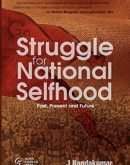 Swa: Struggle for National Selfhood Past, Present and Future