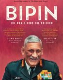 Bipin: The Man Behind the Uniform
