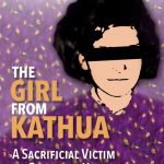 The Girl from Kathua: A Sacrificial Victim of Ghazwa-e-Hind
