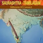 SAURASHTRA TAMILAGAM– MILLENNIA OF CONNECT