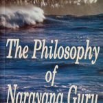 The Philosophy of Narayana Guru