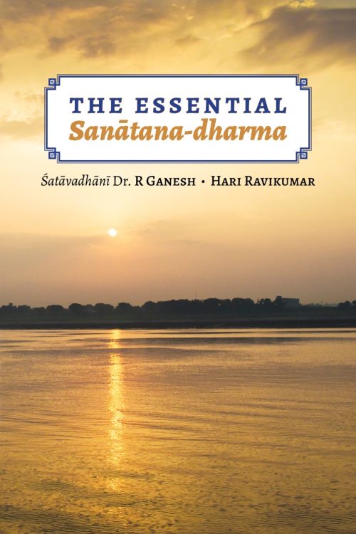 The Essential Sanatana Dharma