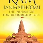 Ram Janmabhoomi: The Inspiration for Hindu Resurgence