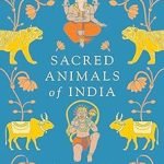 Sacred Animals of India