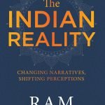 The Indian Reality -Changing Narratives,Shifting Perceptions