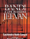 Bandi Jeevan : A Life in Chains