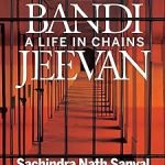 Bandi Jeevan : A Life in Chains