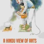 A Hindu View of Arts