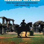 MUSUNURI NAYAKAS - Hindu Resurgence in Dakshinapatha