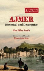 AJMER - Historical and Descriptive