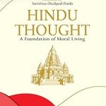 Hindu Thought - A Foundation of Moral Living