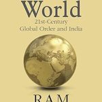 The New World: 21st-Century Global Order and India