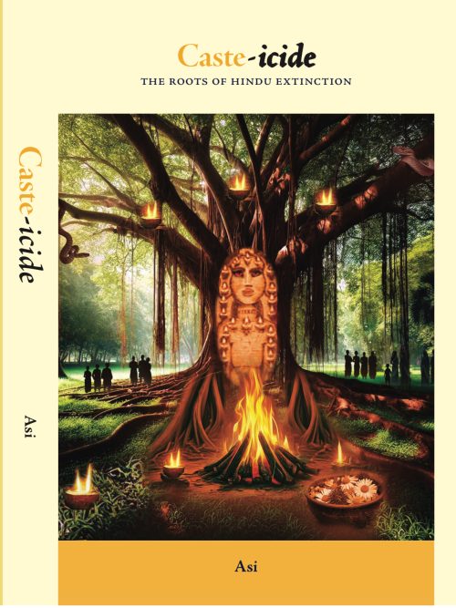 Caste-icide - The Roots of Hindu Extinction