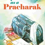 My Journey As A Pracharak