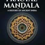 Fractal Mandala : A History of Ancient India