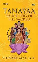 Tanayaa : Daughters of the Sacred