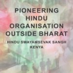Pioneering Hindu Organisation Outside Bharat - HSS Kenya