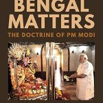 Bengal Matters: The Doctrine of PM Modi