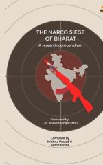 The Narco Siege of Bharat - A Research Compendium